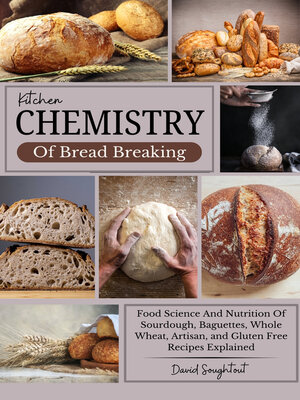 cover image of Kitchen Chemistry of Bread Baking